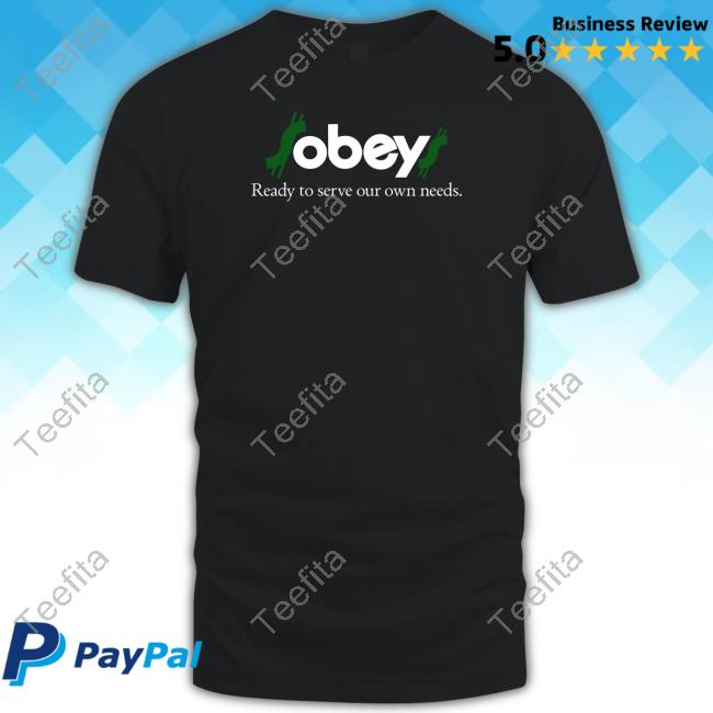 $Obey$ - Ready To Serve Our Own Needs Hooded Sweatshirt